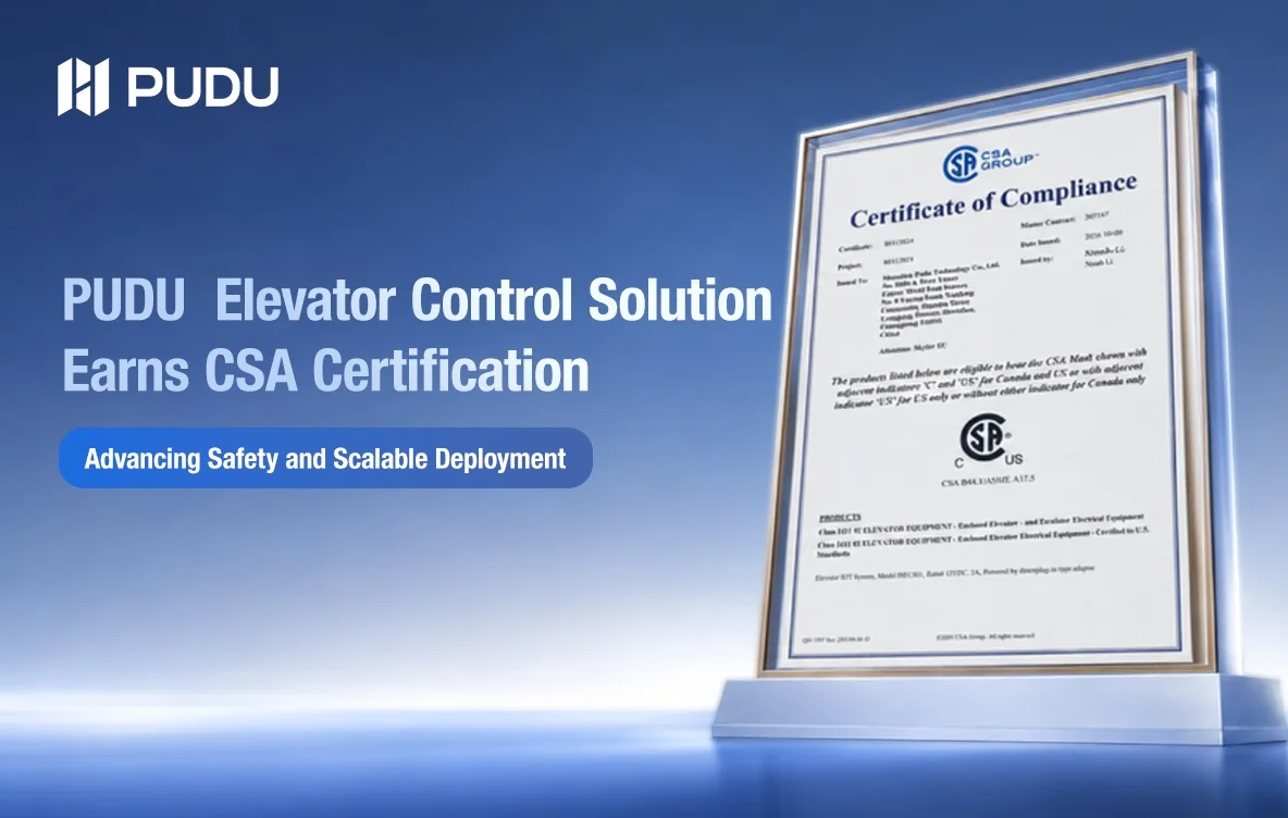 A framed CSA Group certificate of compliance on a glass stand beside the words PUDU Elevator Control Solution Earns CSA Certification